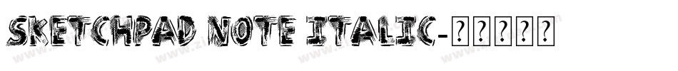 Sketchpad Note Italic字体转换
